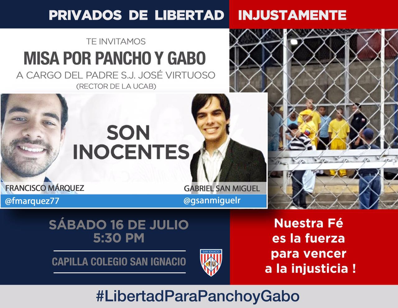 Ofrecerán misa por la #LibertadParaPanchoyGabo a un mes de su detención