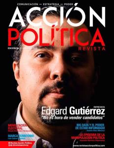 Revista Acción Política llega para dar un viraje en la planificación estratégica de campañas electorales